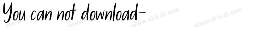 You can not download字体转换